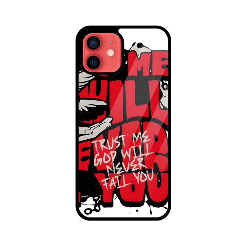 Mobile Case - God will Never Fail You