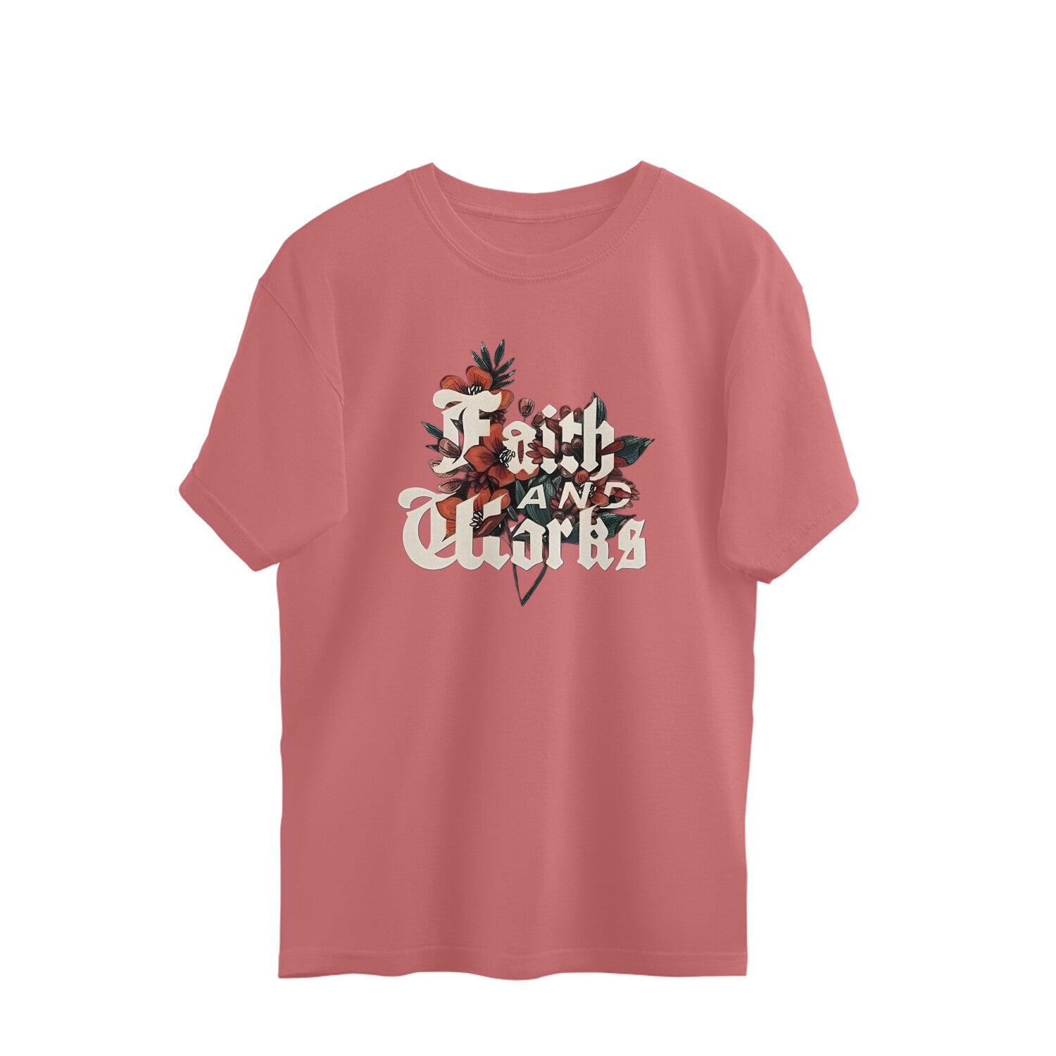 Faith and Works Oversized T-shirt