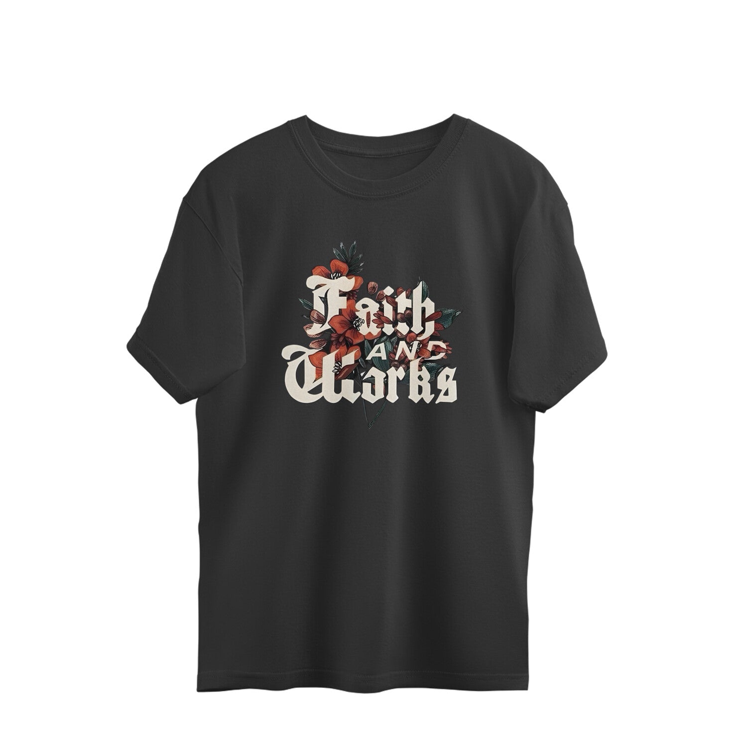 Faith and Works Oversized T-shirt
