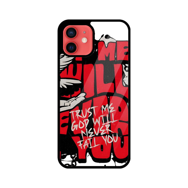 Mobile Case - God will Never Fail You
