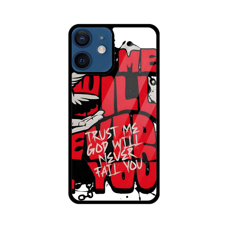 Mobile Case - God will Never Fail You