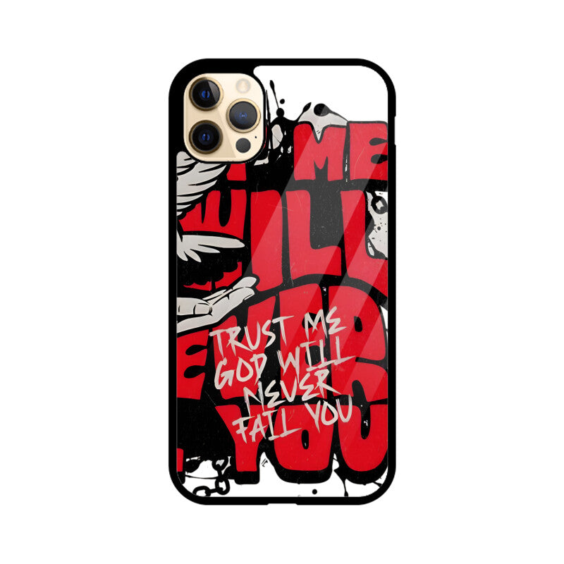 Mobile Case - God will Never Fail You