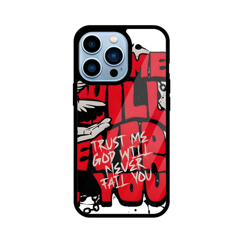 Mobile Case - God will Never Fail You