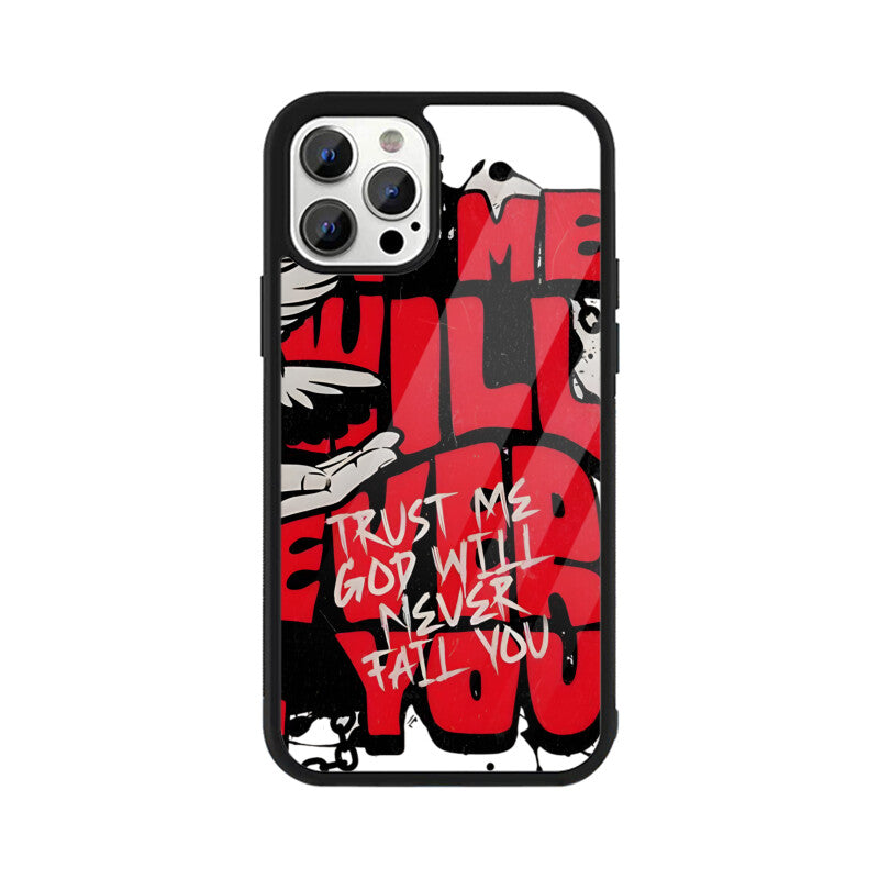 Mobile Case - God will Never Fail You